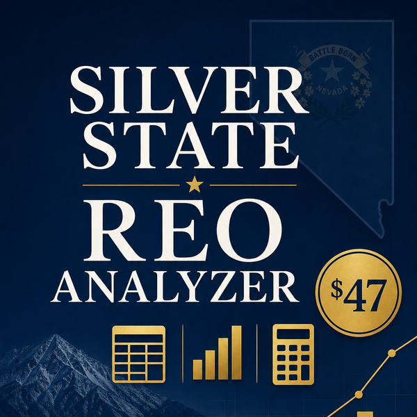 Silver State REO Analyzer — Nevada Deal Analysis Tool